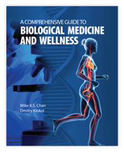 A Comprehensive Guide To Biological Medicine And Wellness